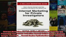 Internet Marketing for Private Investigators Advertising and Promoting Your Private