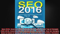 Seo 2016 Search Engine Optimization Rank at the Top of Google SEO 2016 Search Engine