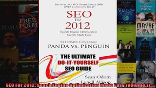 SEO For 2012 Seach Engine Optimization Made Easy Volume 1