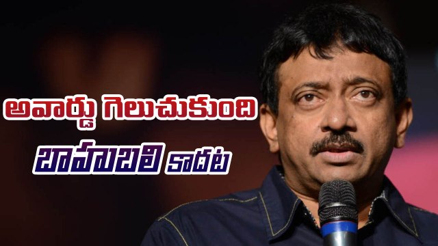 Ram Gopal Varma Sensational Comments on 'Bahubali' Bags National Award - Filmy Focus