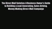 [PDF] The Direct Mail Solution: A Business Owner's Guide to Building a Lead-Generating Sales-Driving