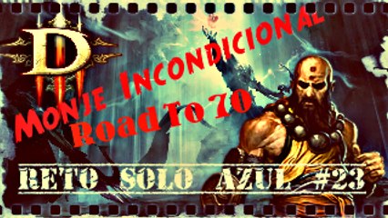 Diablo 3 Ros, Monje Incondicional, Reto Solo Azul #23