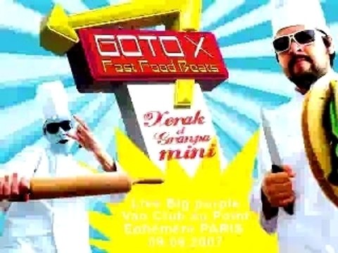 Live GOTO X AU POINT EPHEMERE POUR LE BIG PURPLE VAN CLUB