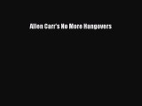 Read Allen Carr's No More Hangovers Ebook