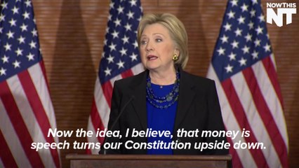 Hillary Clinton On Overturning Citizens United