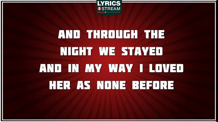 Longfellow Serenade - Neil Diamond tribute - Lyrics