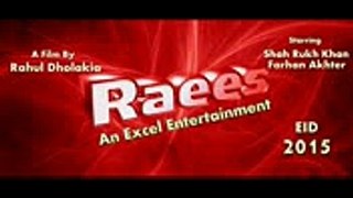 Raees 2015 Film Official Trailar (HD)