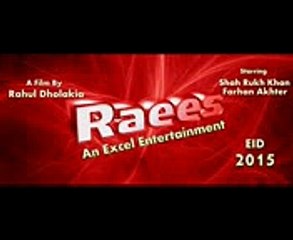 Raees 2015 Film Official Trailar (HD)
