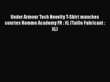 Under Armour Tech Novelty T-Shirt manches courtes Homme Academy FR : XL (Taille Fabricant :
