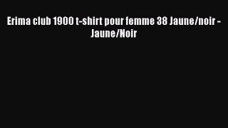 Erima club 1900 t-shirt pour femme 38 Jaune/noir - Jaune/Noir