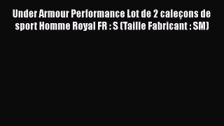 Under Armour Performance Lot de 2 cale?ons de sport Homme Royal FR : S (Taille Fabricant :