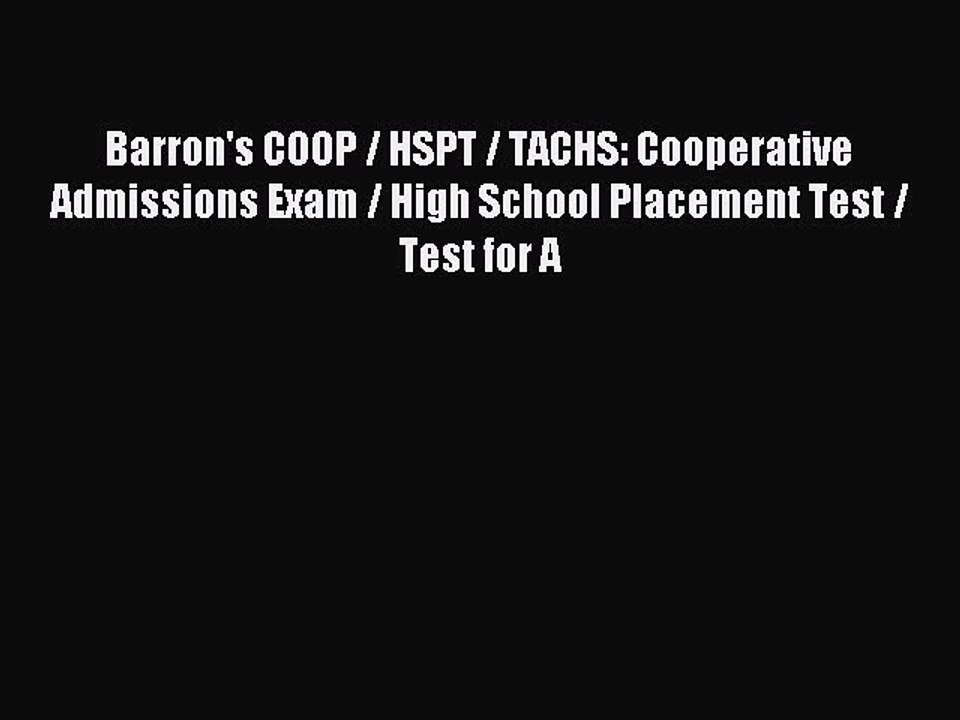 Read Barron's COOP / HSPT / TACHS: Cooperative Admissions Exam / High School Placement Test
