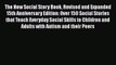 [PDF] The New Social Story Book Revised and Expanded 15th Anniversary Edition: Over 150 Social