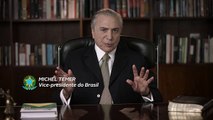 Em vídeo, Temer elogia Judiciário e Legislativo em meio à Lava-Jato e impeachment de Dilma