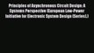 Read Principles of Asynchronous Circuit Design: A Systems Perspective (European Low-Power Initiative