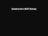 Read Examkrackers MCAT Biology Ebook Free