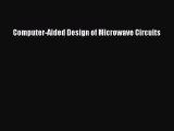 Read Computer-Aided Design of Microwave Circuits PDF Free