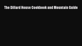 [PDF] The Dillard House Cookbook and Mountain Guide [Read] Full Ebook