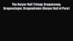 Download The Harper Hall Trilogy: Dragonsong Dragonsinger Dragondrums (Harper Hall of Pern)