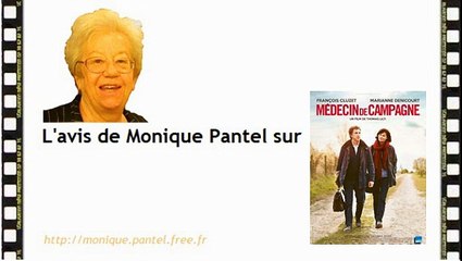 Monique Pantel : avis sur Batman v Superman, Médecin De Campagne, Remember
