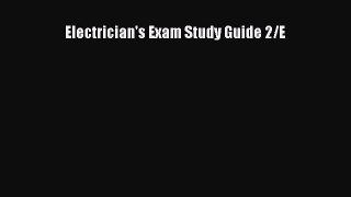 Read Electrician's Exam Study Guide 2/E Ebook Free