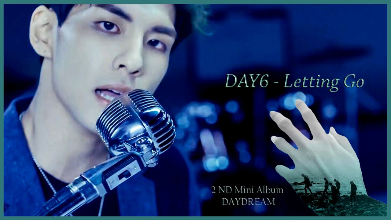 Day6 - Letting Go MV HD k-pop [german Sub]