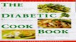 Download Diabetic Cookbook  Over 50 Superb  High Fibre  Low Sugar Recipes for Diabetics  Healthy