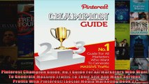 Pinterest Champion Guide No1 Guide For All Marketers Who Want To Generate Massive