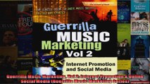 Guerrilla Music Marketing Vol 2 Internet Promotion  Online Social Media Guerrilla Music