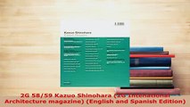 PDF  2G 5859 Kazuo Shinohara 2G Intenational Architecture magazine English and Spanish Read Full Ebook