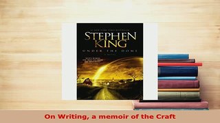 PDF  On Writing a memoir of the Craft Download Full Ebook