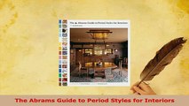 Download  The Abrams Guide to Period Styles for Interiors Ebook