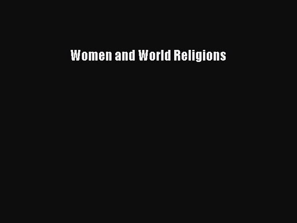Read Women and World Religions PDF Online