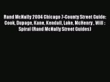 Download Rand McNally 2004 Chicago 7-County Street Guide: Cook Dupage Kane Kendall Lake McHenry