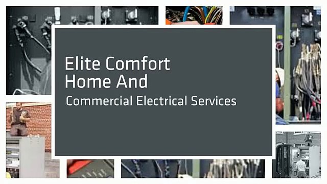 Elite Comfort Home And Commercial Electrical Services