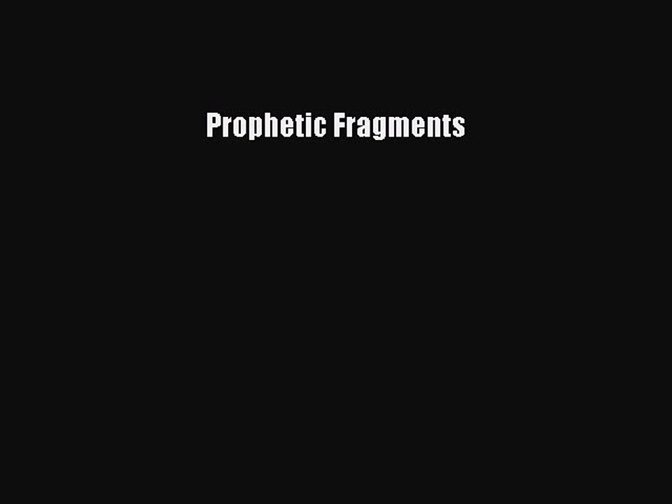Download Prophetic Fragments PDF Free
