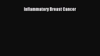 Read Inflammatory Breast Cancer Ebook Free