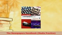 PDF  The Newspapers Handbook Media Practice Download Full Ebook