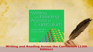 PDF  Writing and Reading Across the Curriculum 13th Edition Free Books
