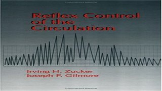 Download Reflex Control of the Circulation  Telford Press