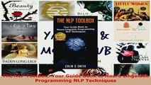 PDF  The NLP ToolBox Your Guide Book to Neuro Linguistic Programming NLP Techniques  EBook