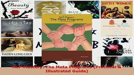 PDF  NLP Mastery The Meta Programs Practical  Illustrated Guide  EBook