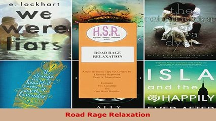 PDF  Road Rage Relaxation  Read Online