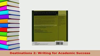 PDF  Destinations 2 Writing for Academic Success Free Books