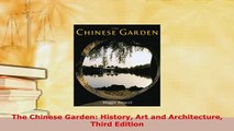 Download  The Chinese Garden History Art and Architecture Third Edition PDF Full Ebook