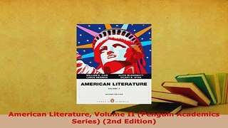 PDF  American Literature Volume II Penguin Academics Series 2nd Edition PDF Full Ebook