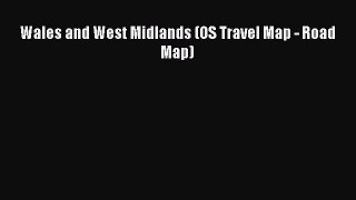 Read Wales and West Midlands (OS Travel Map - Road Map) Ebook Free