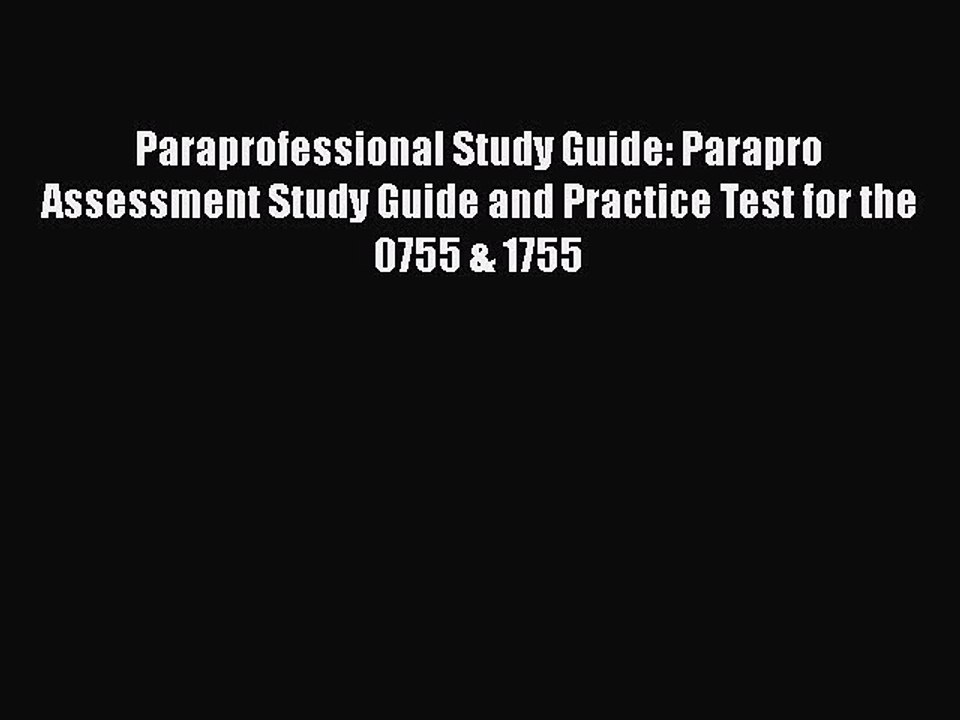 Download Paraprofessional Study Guide: Parapro Assessment Study Guide and Practice Test for