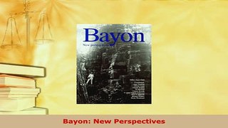 Download  Bayon New Perspectives Download Full Ebook