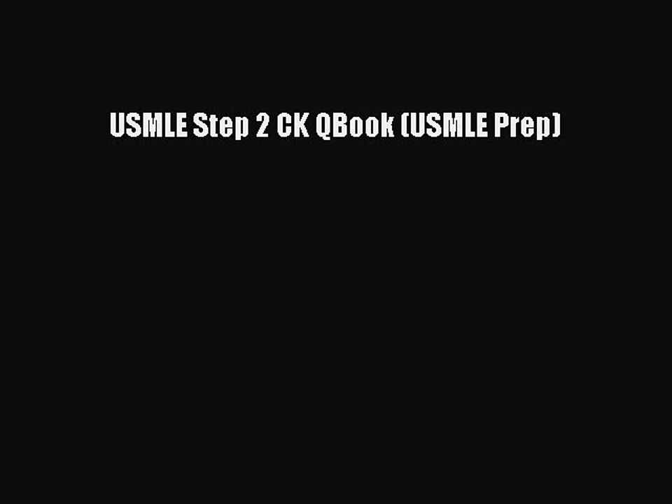 Download USMLE Step 2 CK QBook (USMLE Prep) Free Books